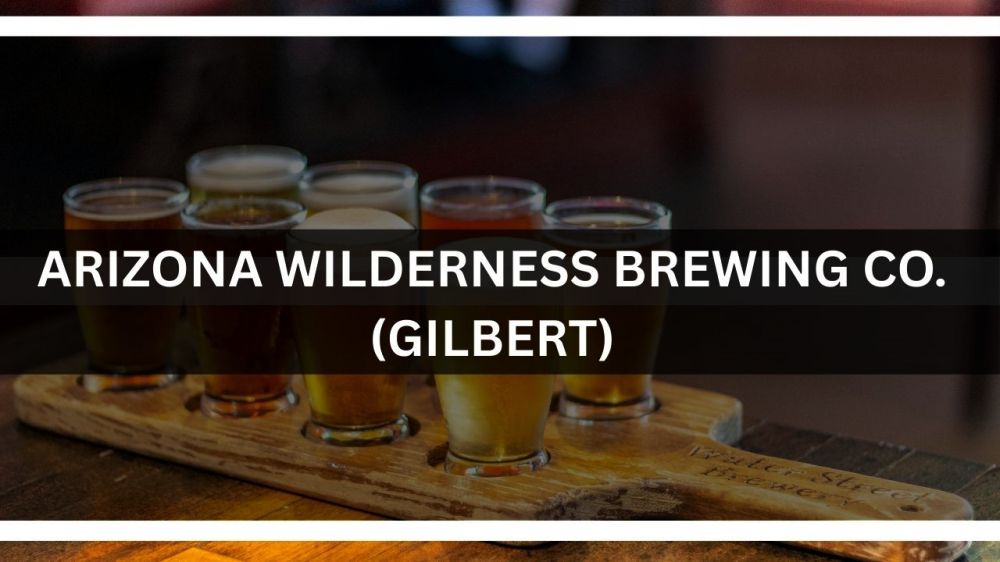 b Arizona Wilderness Brewing
