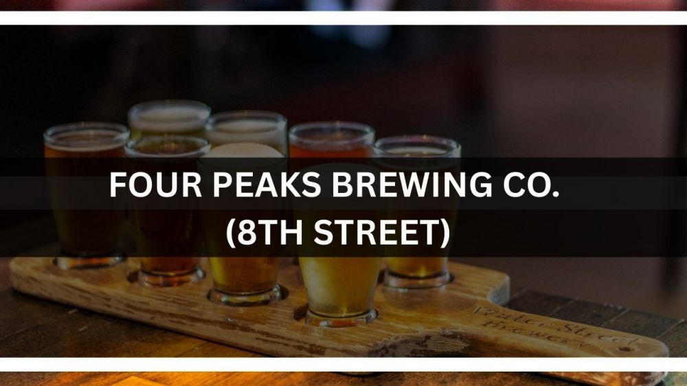 b Four Peaks Brewing