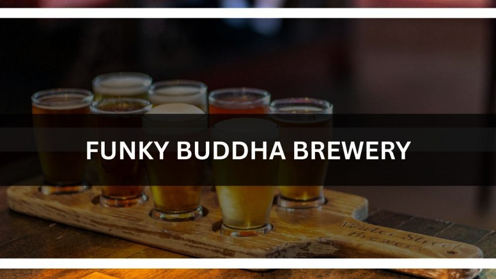 b Funky Buddha Brewery