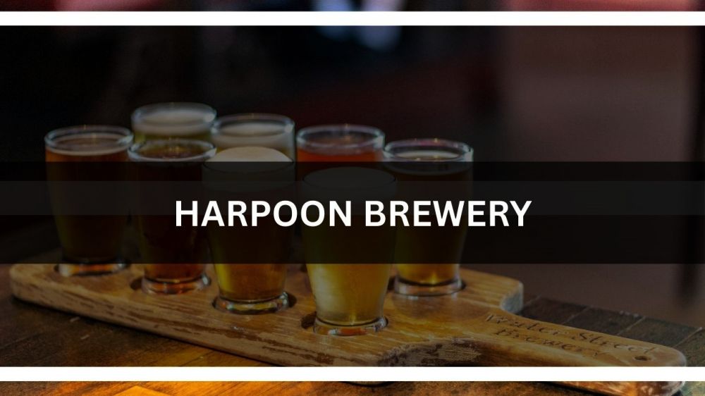 b Harpoon Brewery