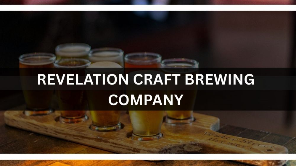 b Revelation Craft Brewing Company