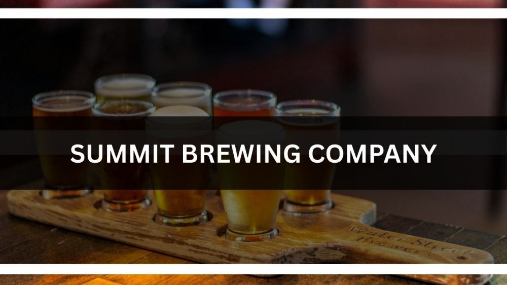 b Summit Brewing Company