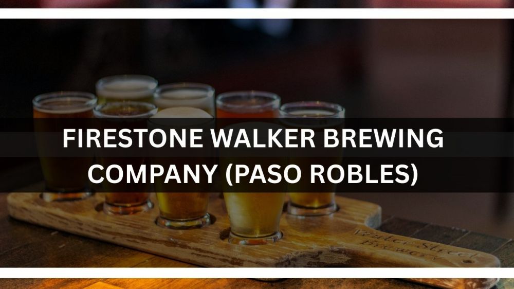b Firestone Walker Brewing